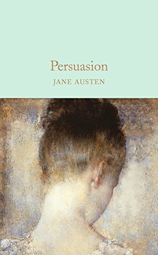Persuasion: Jane Austen (Macmillan Collector's Library, 17) von Macmillan Collector's Library