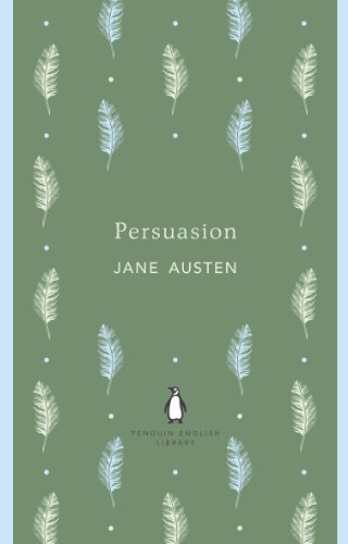 Persuasion: Jane Austen (The Penguin English Library) von Penguin Books Ltd (UK)