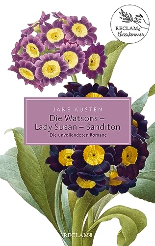 Die Watsons / Lady Susan / Sanditon: Die unvollendeten Romane. Reclams Klassikerinnen (Reclam Taschenbuch) von Reclam Philipp Jun.