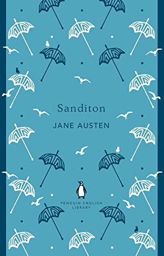 Sanditon: with Lady Susan and The Watson (The Penguin English Library)