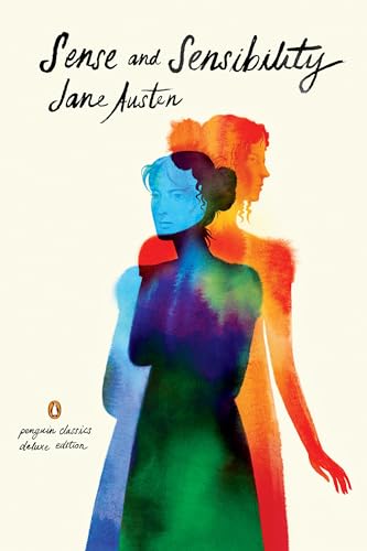 Sense and Sensibility (Penguin Classics Deluxe Edition)- Bicentennial Edition von Penguin Classics