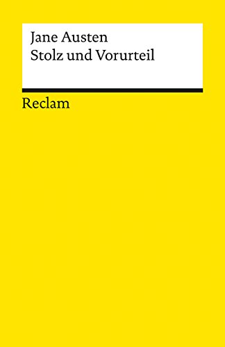 Stolz und Vorurteil: Nachwort u. Anm. v. Christian Grawe (Reclams Universal-Bibliothek) von Reclam Philipp Jun.