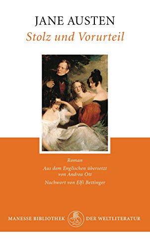 Stolz und Vorurteil: Roman (Penguin Edition, Band 15) von Manesse Verlag