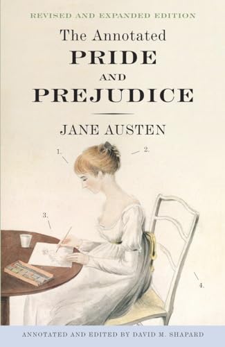 The Annotated Pride and Prejudice: A Revised and Expanded Edition von Anchor Books