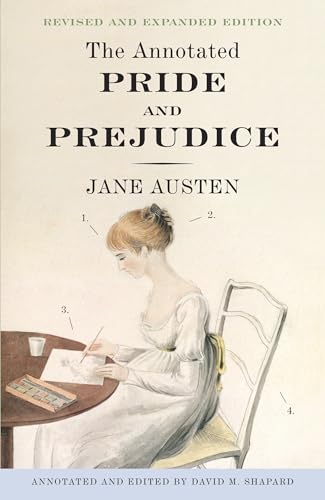 The Annotated Pride and Prejudice: A Revised and Expanded Edition The Annotated Pride and Prejudice: A Revised and Expanded Edition von Anchor