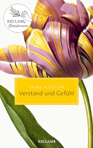 Verstand und Gefühl: Roman. Reclams Klassikerinnen (Reclam Taschenbuch) von Reclam Philipp Jun.