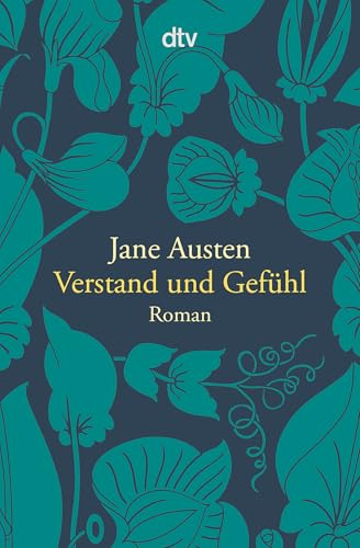 Verstand und Gefühl: Roman