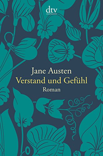 Verstand und Gefühl: Roman