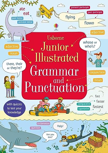 Junior Illustrated Grammar and Punctuation: 1 (Illustrated Dictionaries and Thesauruses) Junior Illustrated Grammar and Punctuation: 1 (Illustrated Dictionaries and Thesauruses)