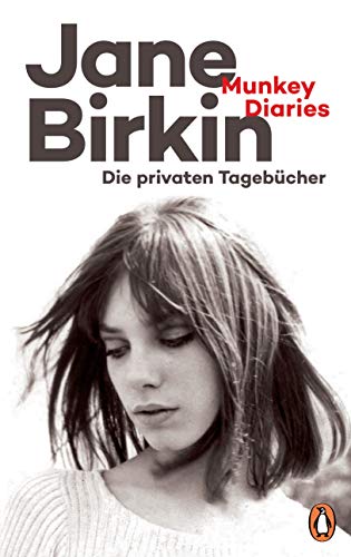 Munkey Diaries: Die privaten Tagebücher - Mit exklusivem Fotomaterial von PENGUIN VERLAG