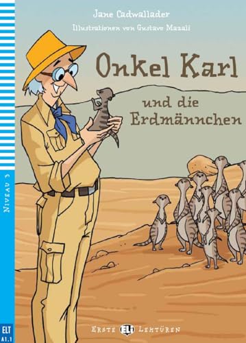 Onkel Karl und die Erdmännchen: mit Audio via ELI Link-App von Klett Sprachen / Klett Sprachen GmbH