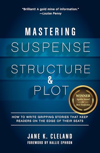 Mastering Suspense, Structure, and Plot: How to Write Gripping Stories That Keep Readers on the Edge of Their Seats von Penguin