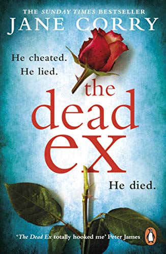 The Dead Ex: The Sunday Times bestseller von Penguin