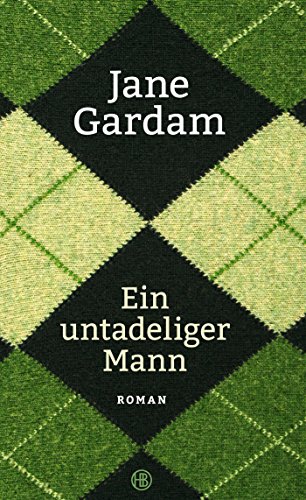 Ein untadeliger Mann: Roman von Hanser Berlin