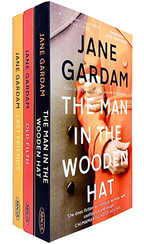 Jane Gardam 3 Books Collection Set Old Filth Trilogy Series (Vol 1-3) (Old Filth, The Man In The Wooden Hat, Last Friends)