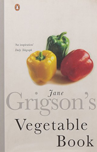 Jane Grigson's Vegetable Book