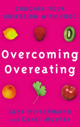 Overcoming Overeating: Conquer Your Obsession With Food von Vermilion