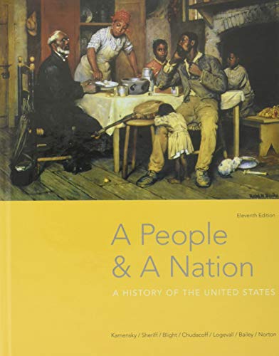 A People & A Nation: A History of the United States (Mindtap Course List)