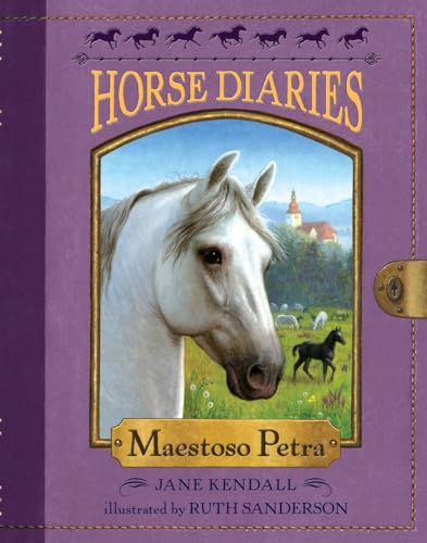 Horse Diaries #4: Maestoso Petra von Random House Books for Young Readers