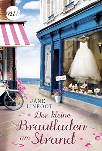 Der kleine Brautladen am Strand: Roman (Wedding Shop, Band 1)