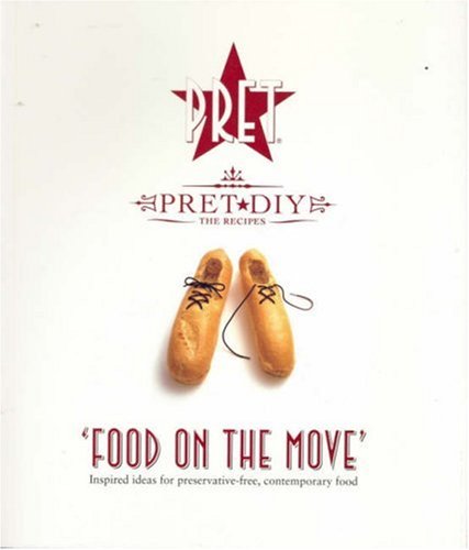 Pret: Food on the Move von Murdoch Books