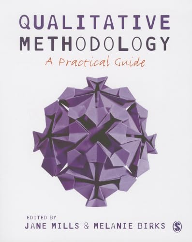 Qualitative Methodology: A Practical Guide von Sage Publications