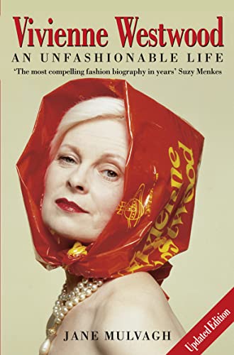 Vivienne Westwood: An Unfashionable Life von HarperCollins Publishers Ltd