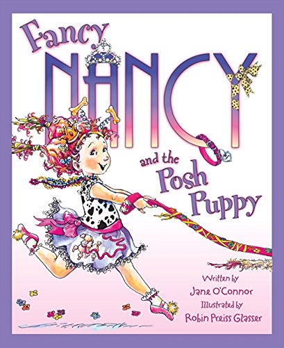 Fancy Nancy and the Posh Puppy von HarperCollins Publishers
