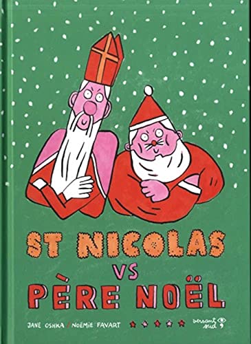 Saint Nicolas versus Père Noël
