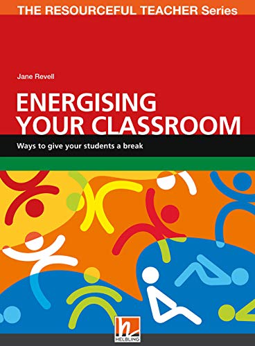 Energising Your Classroom: The Resourceful Teacher Series