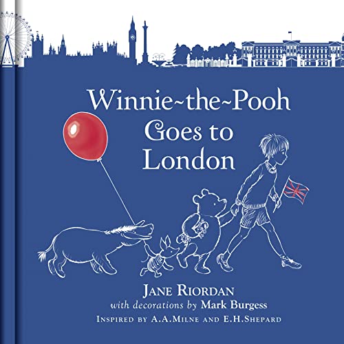 Winnie-the-Pooh Goes To London: Children’s classic character celebrates the Queen and London
