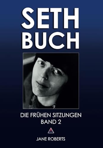 SETH-BUCH - DIE FRÜHEN SITZUNGEN, Band 2