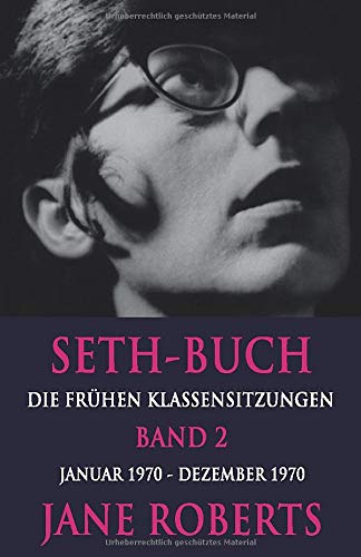 Seth-Buch Die Frühen Klassensitzungen, Band 2