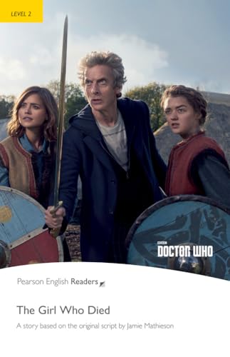 Level 2: Doctor Who: The Girl who died Buch (Pearson English Readers)