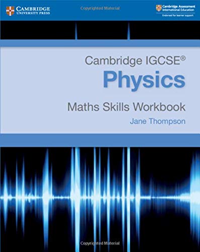 Cambridge Igcse Physics Maths Skills (Cambridge International Igcse)