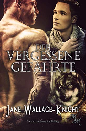 Der vergessene Gefährte