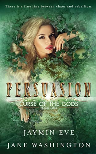 Persuasion (Curse of the Gods, Band 2)