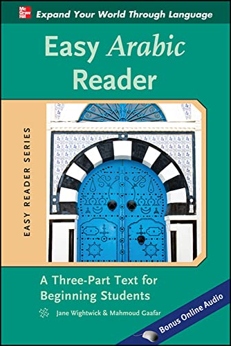 Easy Arabic Reader (Easy Reader Series): A Three-Part Text for Beginning Students