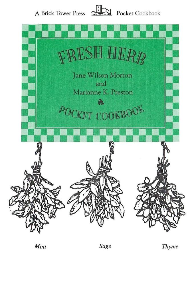 Herb Pocket Cookbook von Brick Tower Press