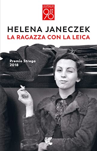 La ragazza con la Leica (Fuori collana)