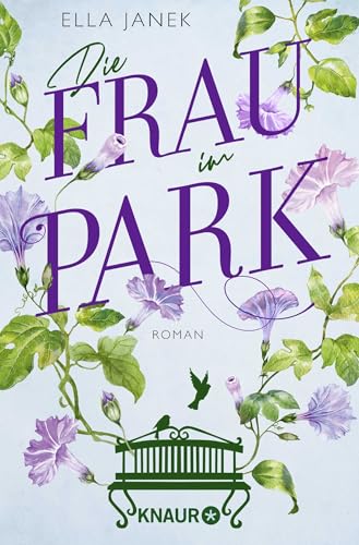 Die Frau im Park: Roman | Berührender Liebesroman über eine Ehe am Scheideweg von Droemer Knaur*