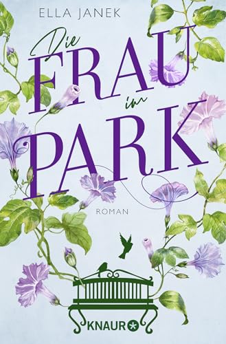 Die Frau im Park: Roman | Berührender Liebesroman über eine Ehe am Scheideweg