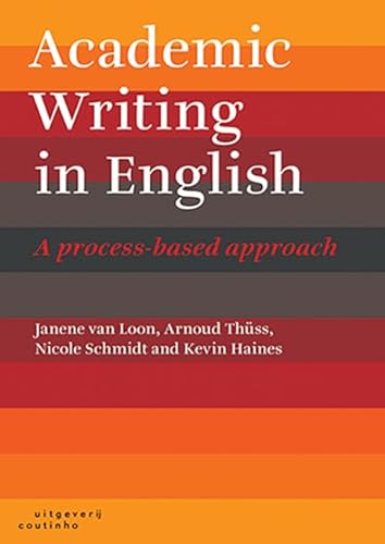 Academic writing in English: a process-based approach von Coutinho