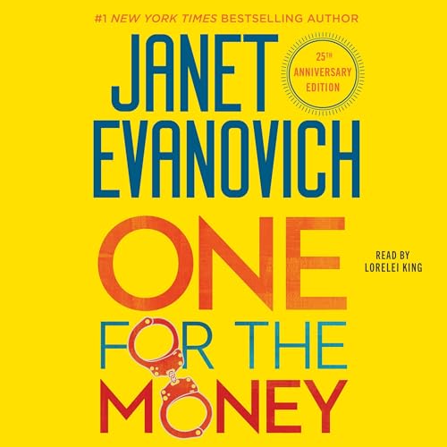 One for the Money: The First Stephanie Plum Novel (The Stephanie Plum Novels)