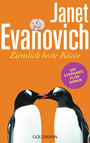 Ziemlich beste Küsse: Roman (Ein Stephanie-Plum-Roman, Band 22) von Goldmann