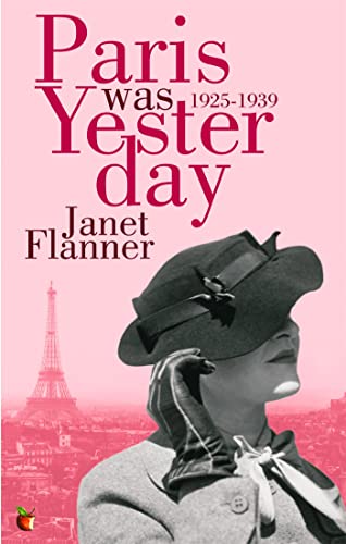 Paris Was Yesterday: 1925-1939 (Virago Modern Classics)