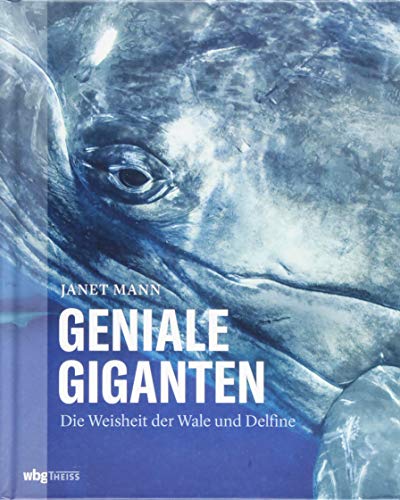 Geniale Giganten: Die Weisheit der Wale und Delfine