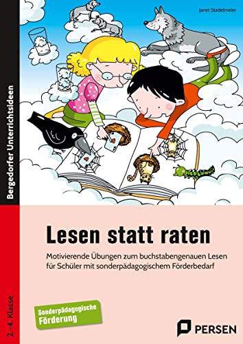 Lesen statt raten 1: Motivierende Übungen zum buchstabengenauen Lesen für Schüler mit sonderpädagogischem Förderbedarf (2. bis 4. Klasse) von Persen Verlag i.d. AAP