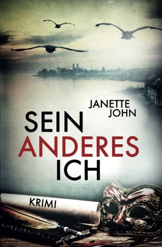Sein anderes Ich (Kripo Bodensee, Band 3)