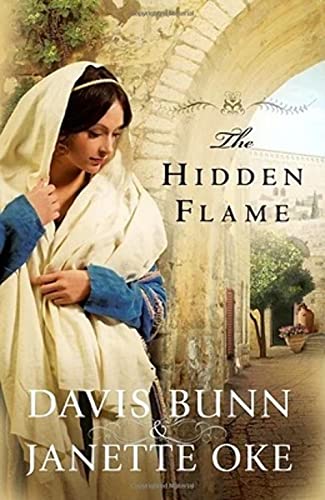 The Hidden Flame (Acts of Faith, Book 2) (Acts of Faith, 2, Band 2) von Bethany House Publishers